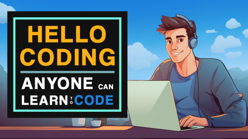 Hello Coding - Anyone Can Learn